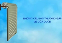 Một số câu hỏi thông dụng khi tìm hiểu về cửa cuốn Austdoor